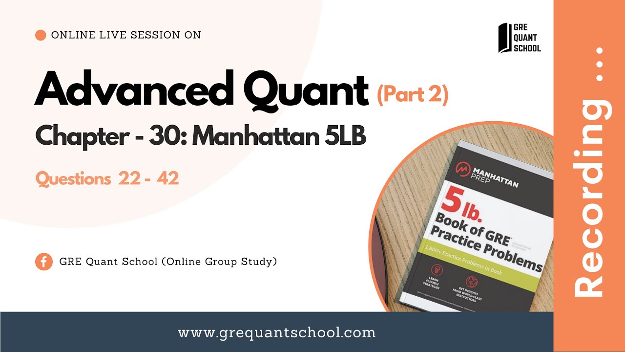 Advance Quant p2 - GRE Quant School